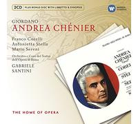 Gabriele Santini/Franco Corelli/Anna Di Stasio/Paolo Montarsolo/Coro Del Teatro Dell'Opera, Roma/Antonietta Stella/Mario Sereni/Piero De Palma/Luciana Moneta/Stefania Malagu/Giuseppe Modesti/Paolo Pedani - Giordano: Andrea Chenier