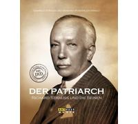 GABRIELE STRAUSS / B - DER PATRIARCH - RICHARD STRAUS - DVD - J4z