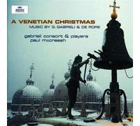 Gabrieli Consort and Players - A Venetian Christmas