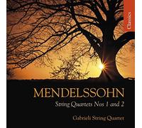 Gabrieli String Quartet - Felix Mendelssohn: String Quartets Nos. 1 And 2