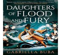 Gabriella Buba The Stormbringer Saga - Daughters of Flood & Fury Paperback Book in White Gabriella Buba White
