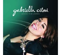 Gabriella Cilmi - Lessons To Be Learned