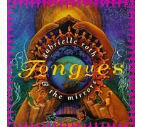 Gabrielle Roth & Mirrors - Tongres