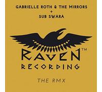 Gabrielle Roth & Sub Swara – The Rmx