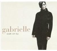 Gabrielle - Walk on By (UK Import)