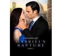 Gabriel's Rapture: Part 1 (The Gabriel's Inferno Series)