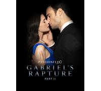 Gabriel's Rapture: Part 2 (The Gabriel's Inferno Series)