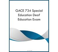 GACE 734 Special Education Deaf Education Exam