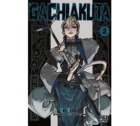 Gachiakuta T02