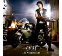 Gackt - Next Decade