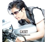 Gackt - Next Decade [CD+Dvd]