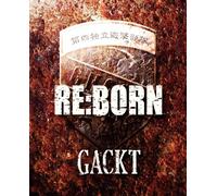 Gackt - Reborn