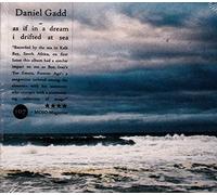 Gadd Daniel - As If In A Dream I Drifted At Sea
