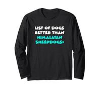 Gaddi Kuttas List Of Dogs Better Than Himalayan Sheepdogs Long Sleeve T-Shirt