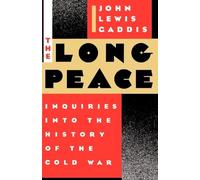Gaddis - Long Peace Inquiries Into the History of the Cold War - New - M555z