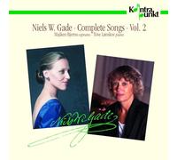 Gade: Complete Songs, Vol.2