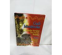 Gadi Mirrabooka: Australian Aboriginal Tales from the Dreaming (World Folklore Series)