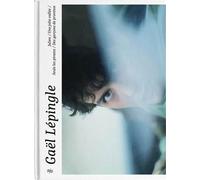 Gaël Lépingle Collection ( Seuls les pirates / Une jolie vallée / Des garçons de province / Julien ) ( The Time of the Pirates / A Pretty Valley / Smalltown Boys / Julien )