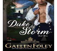 Gaelen Foley Duke of Storm (Moonlight Square, Book 3) Paperback Gaelen Foley Multicolor