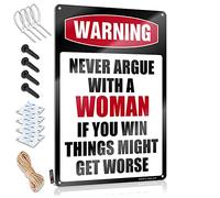 gaeruite Security Signs for Yard Warning Never Argue with A Woman Metal Sign Metal Signs for Outside Home Decor Front Door Sign (Size : 20X30CM)
