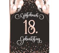 Gästebuch 18. Geburtstag: Nachrichten & Erinnerungen an die Feier | Pink-schwarzes Design