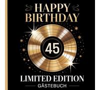 Gästebuch zum 45. Geburtstag - Erinnerungsbuch im Retro Design: Geschenkidee für die Geburtstagsfeier - für Frauen und Männer - mit verziertem Rahmen ... liebe Worte, Fotos und besondere Momente