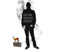Gaetan Roussel - Ginger