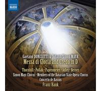 Mayr Chorus/ Franz Hauk - DONIZETTI:MESSA DI GLORIA
