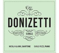 Nicola Alaimo & Carlo Rizzi - Donizetti Songs Vol. 2