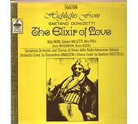 Gaetano Donizetti - Elixir of Love (Highlights From)