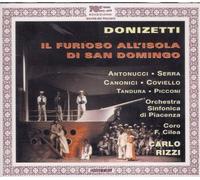 Gaetano Donizetti - Il Furioso All'isola Di San Domingo (Rizzi, Piacenza So)