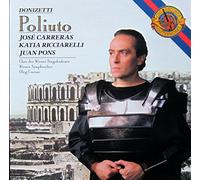 Gaetano Donizetti - Poliuto - Josè Carreras, Katia Ricciarelli e Juan Pons