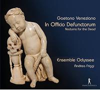 Gaetano Veneziano - In Officio Defunctorum - Nocturns for the Dead