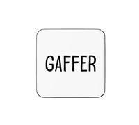 Gaffer Mug or Coaster - Gift for Boss, Manager, Dad, Mum - Funny mugs for Men or Women - Work Office Gifts - Fathers Day - Mothers Day - Birthday (Coaster)