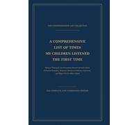 GAG/JOKE BOOK | A Comprehensive List of Times My Children Listened the First Time: Being a Thorough and Exhaustive Record of Instructions Followed ... Asked (The Comprehensive List Collection)