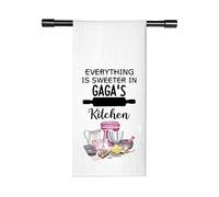 Gaga Gift Gaga Everything is Sweeter in Gaga’s Kitchen Grandma Kitchen Towel Dish Towel (Sweeter GAGA)