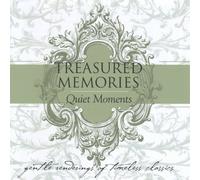 Gage, Glori - Treasured Memories: Quiet Moments