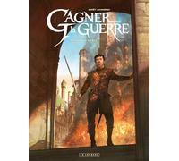 Gagner la guerre - Tome 5 - Retour en grâce