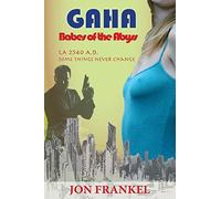 Gaha: Babes of the Abyss