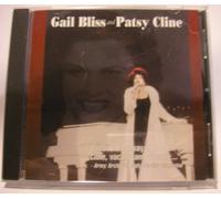 Gail Bliss & Patsy Cline - Gail Bliss and Patsy Cline [Audio CD] Gail Bliss & Patsy Cline