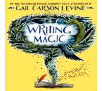 Gail Carson Levine Writing Magic Paperback Book Gail Carson Levine Multicolor