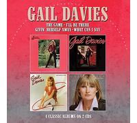 GAIL DAVIES - THE GAME/I'LL BE THERE/GIVIN' HERSELF AWAY/WHAT CAN I SAY - FOUR ALBUMS ON TWO CDS