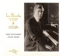 Gail Quillman - Leo Sowerby: Selected Works for Solo & Duo Piano