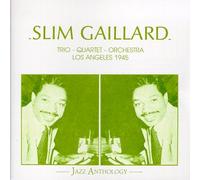 Gaillard, Slim - Los Angeles 1945