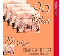 Gaimpaolo Muntoni - Franz Schubert: 99 Walzer