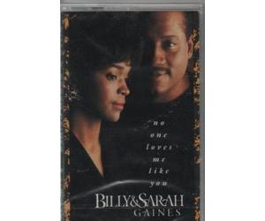 Gaines,Billy - No One Loves Me Like You [CASSETTE]