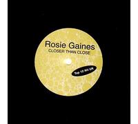 Gaines,Rosie - Closer Than Close [Vinyl Maxi-Single] [VINYL]