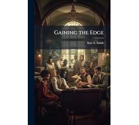 Gaining the Edge