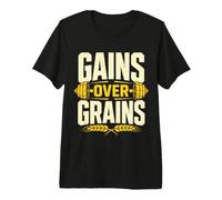 Gains Over Grains Workout Bodybuilding Bold Text Athlete Premium T-Shirt