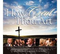 `GAITHER,BILL & GLORI` HOW GREAT THOU ART (ENH) (US IMPORT) CD NEW
